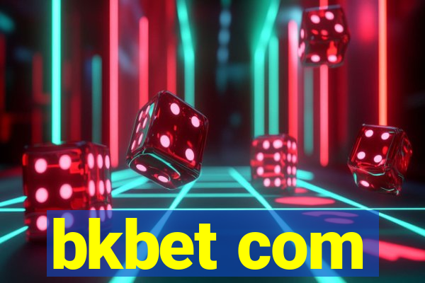 bkbet com